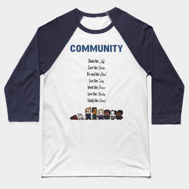 To be like Community · TV show cyan Baseball T-Shirt by Uwaki